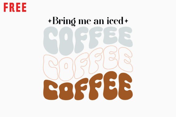 Bring Me an Iced Retro Coffee Quote Free Review