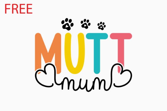 Free Mutt Mum Retro Dog Svg Review for Embroidery Projects