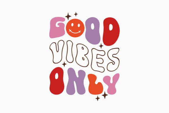 Good Vibes Only Inspirational Retro SVG Review