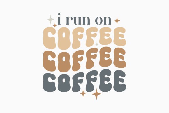 Retro I Run on Coffee SVG Design Review