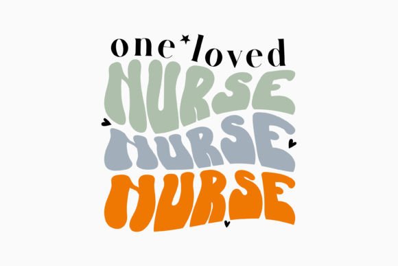 Retro Nurse Quote One Loved Nurse Review