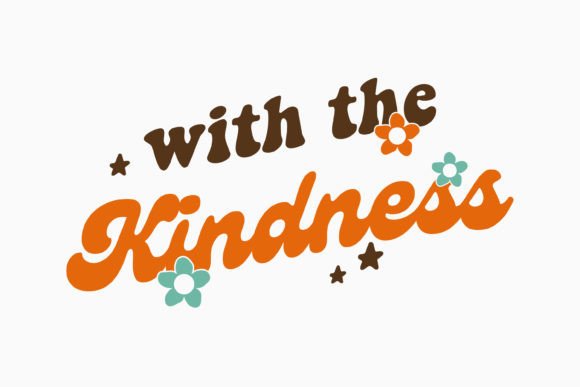 With the Kindness Retro Kindness Svg: A Designer's Review